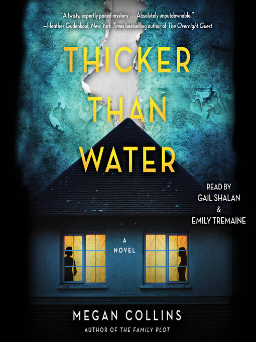 Title details for Thicker Than Water by Megan Collins - Available